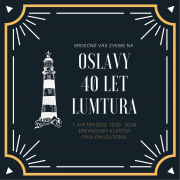 Oslavy 40 let Lumtura Oslavy 40 let Lumtura